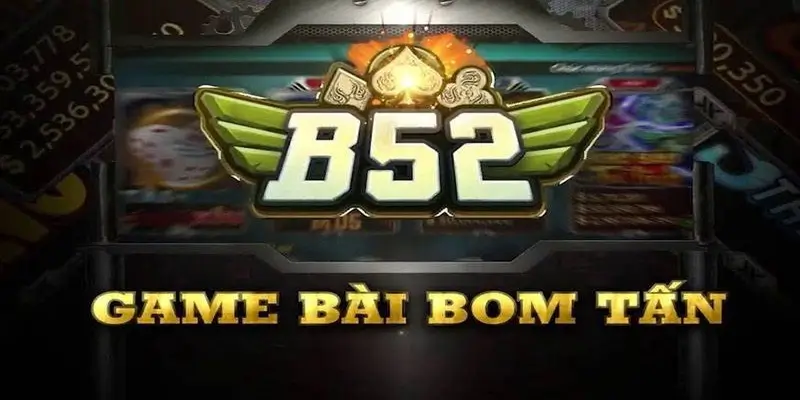 Các Tính Năng Nổi Bật Trên App B52 club