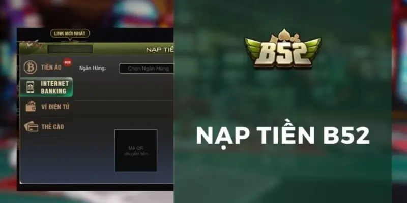 Lưu ý khi nạp tiền B52 Club
