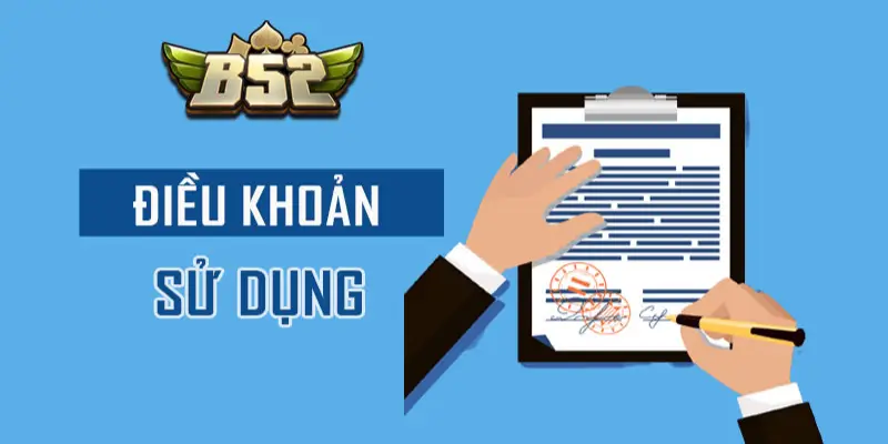 Những điều khoản chung cho thành viên B52 Club